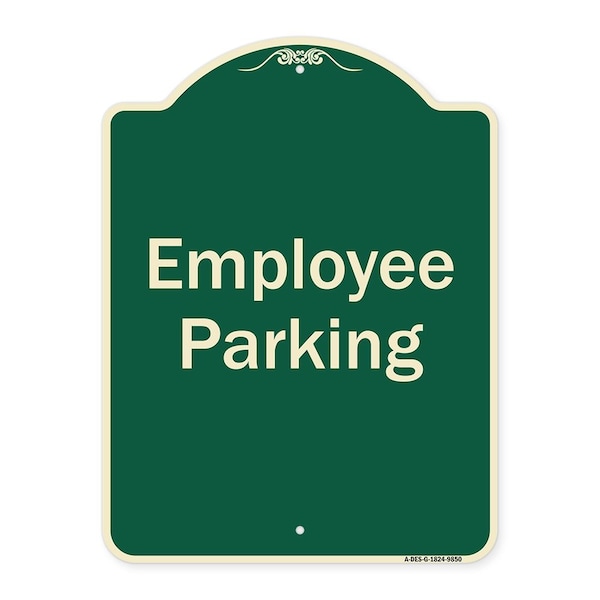 Signmission Designer Series-Employee Parking Sign, Green Heavy-Gauge Aluminum, 24" x 18", G-1824-9850 A-DES-G-1824-9850 - main